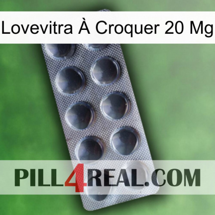 Lovevitra À Croquer 20 Mg 30